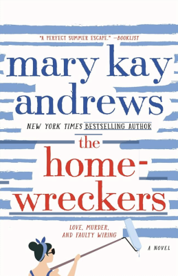 Mary Kay Andrews, The Homewreckers